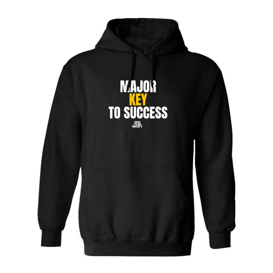 Major Key To Success Hoodie